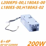 Nouveau bloc d&rsquo;alimentation 3050 5050 7050 6 broches 200W, L200EPS-00 L200AS-00 B200AS-00 H200EBS-00 H200NS-00 H200EPS-00 L200EBS-00