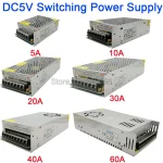 Alimentation à découpage régulée 5V, 5A 10A 20A 30A 40A 60A AC110V / 220V à DC5V, unité d&rsquo;alimentation, pilote d&rsquo;alimentation 5 volts