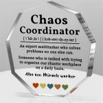 Plaque acrylique octogonale transparente bords biseautés finition polie base autoportante cadeau remerciement patron personnel bureau humour typographique inscription