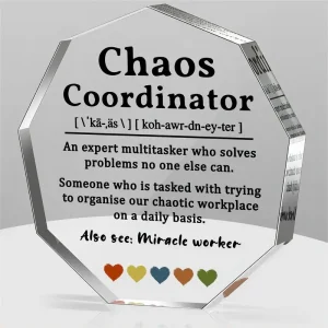 Plaque acrylique octogonale transparente bords biseautés finition polie base autoportante cadeau remerciement patron personnel bureau humour typographique inscription