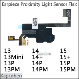 Capteur de lumière de proximité avant, câble flexible du son supérieur, écouteur, haut-parleur pour IPhone 13 14 15 Mini Pro Max Plus + (uniquement Flex)