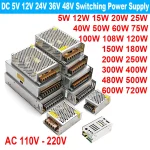 Alimentation à découpage 12 V Volt DC SMPS 5V 24V 36V 48V 100W 200W 300W 400W 500W 600W 700W 110V AC 220V à 12V 1A 2A 3A 5A 10A