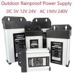 Alimentation de commutation 5 12 24 V Volt, 220V AC à DC 5V 12V 24V, 100W 200W 250W 300W 400W 500W 600W, étanche à la pluie pour l&rsquo;extérieur