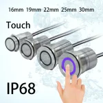 Joli électrique tactile étanche IP68, bouton LED, démarrage momentané par induction, interrupteurs marche/arrêt, 16mm, 19mm, 22mm, 25mm, 30mm, 24V, 12V, 110V