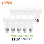 Ampoule Led E26 E12 AC110V 20W 18W 15W 12W 9W 6W 3W 3000K/4000K/6000K, lumière haute luminosité pour éclairage domestique et de bureau, 10 pièces